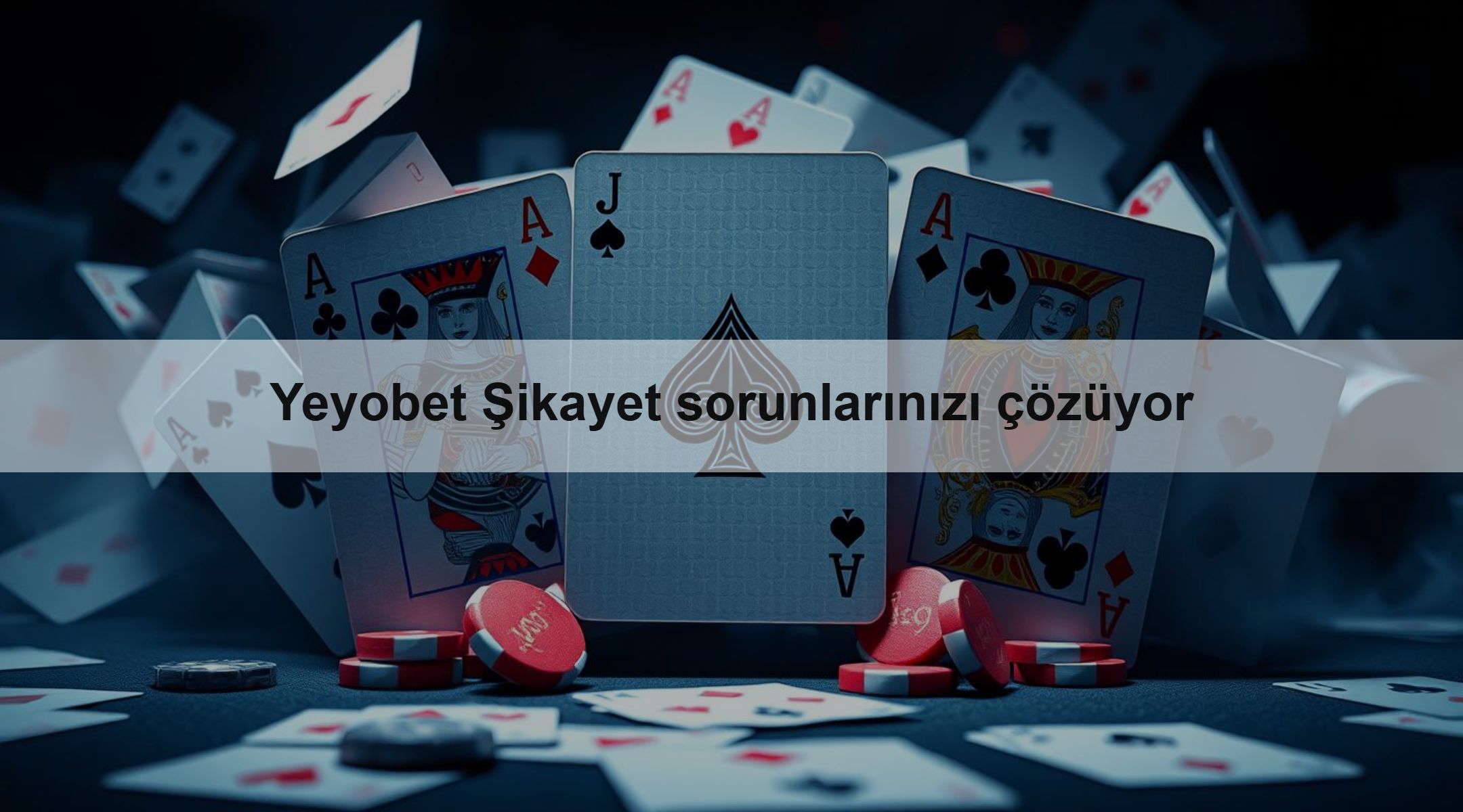 Yeyobet Şikayet sorunlarınızı çözüyor
