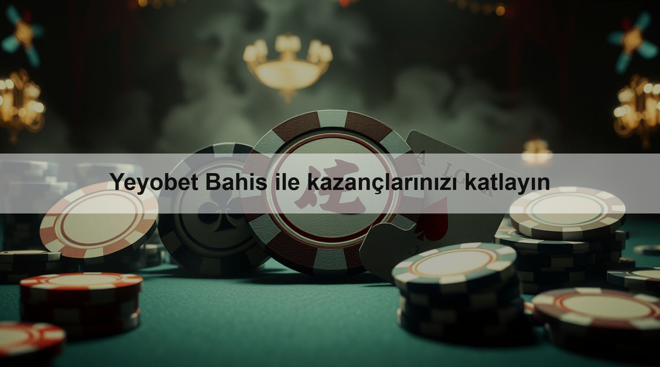 Yeyobet Bahis ile kazançlarınızı katlayın