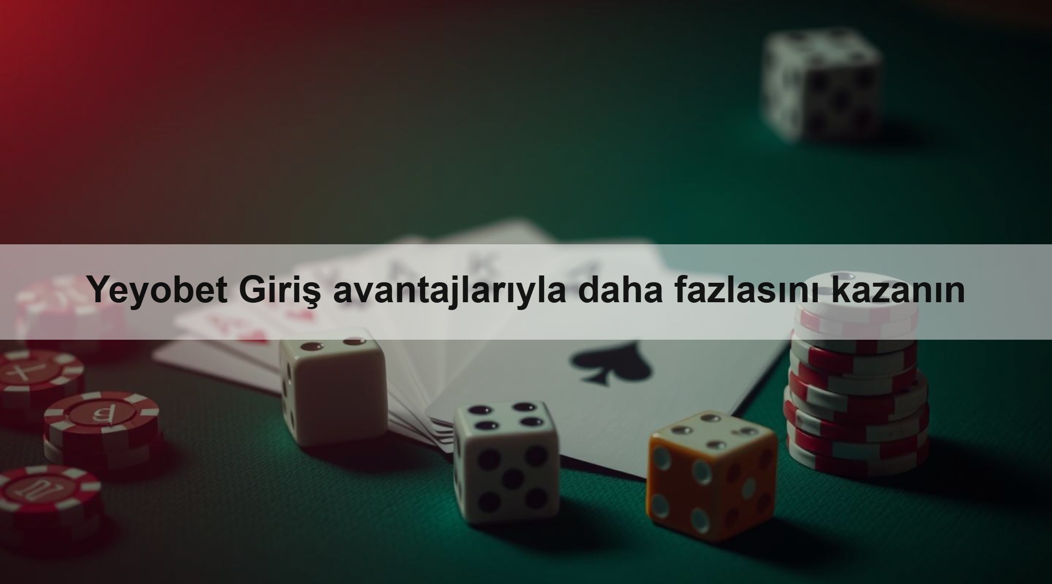 Yeyobet Giriş avantajlarıyla daha fazlasını kazanın