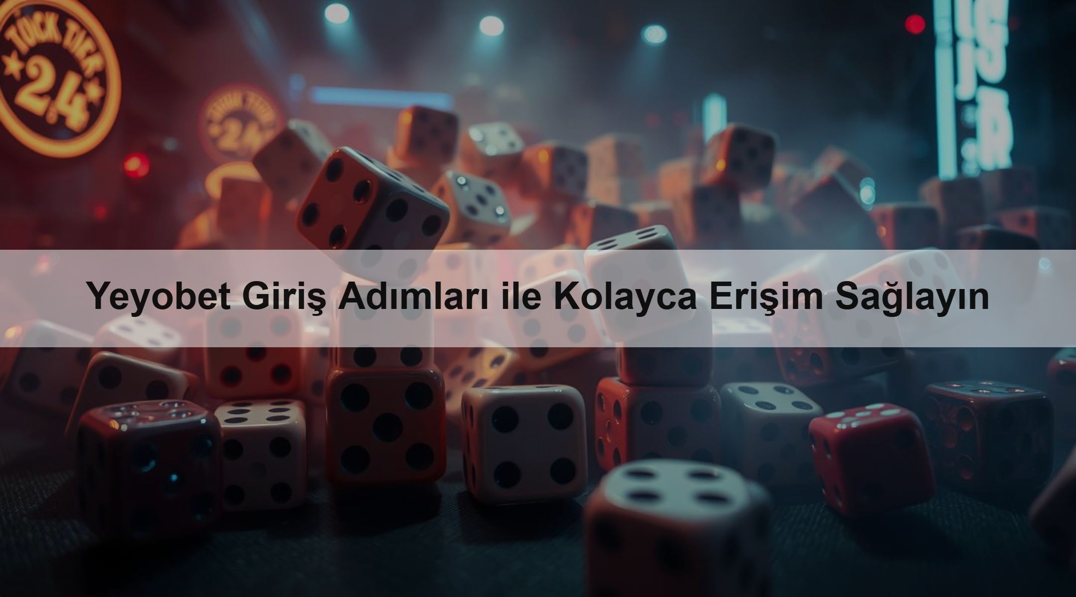 Yeyobet Giriş Adımları ile Kolayca Erişim Sağlayın