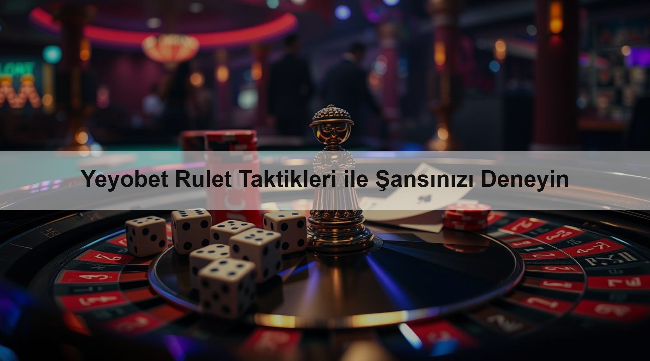 Yeyobet Rulet Taktikleri ile Şansınızı Deneyin