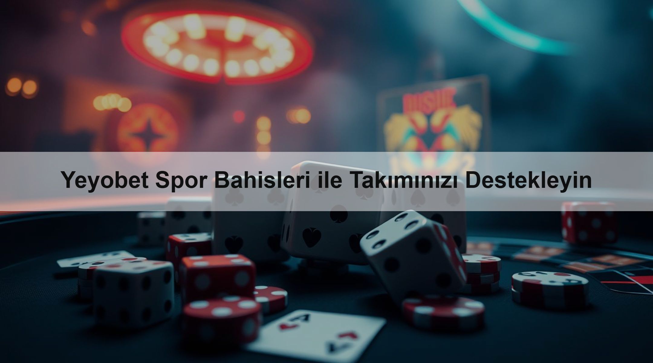 Yeyobet Spor Bahisleri ile Takımınızı Destekleyin